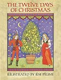Plume, Ilse: The Twelve Days of Christmas Plume, Ilse: The Twelve Days of Christmas