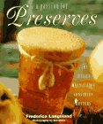 Langeland, Frederica: A Passion for Preserves: Jams, Jellies Marmalades, Conserves Whole and Candied Fruits Langeland, Frederica: A Passion for Preserves: Jams, Jellies Marmalades, Conserves Whole and Candied Fruits