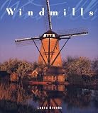 Brooks, Laura: Windmills Brooks, Laura: Windmills