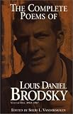 Brodsky, Louis Daniel: The Complete Poems of Louis Daniel Brodsky, Volume One, 1963-1967: 1963-1967