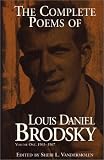 Brodsky, Louis Daniel: The Complete Poems of Louis Daniel Brodsky, Volume One, 1963-1967