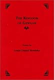 Brodsky, Louis Daniel: The Kingdom of Gewgaw: Poems
