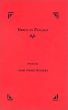 Brodsky, Louis Daniel: Birds in Passage: Poems