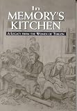 Desilva, Cara: In Memory's Kitchen: A Legacy from the Women of Terezin Desilva, Cara: In Memory's Kitchen: A Legacy from the Women of Terezin