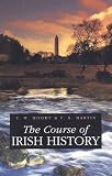 Moody: The Course of Irish History Moody: The Course of Irish History
