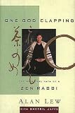 Jaffe, Sherril: One God Clapping: The Spiritual Path of a Zen Rabbi Jaffe, Sherril: One God Clapping: The Spiritual Path of a Zen Rabbi