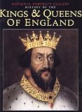 Williamson, David: The National Portrait Gallery History of the Kings and Queens of England Williamson, David: The National Portrait Gallery History of the Kings and Queens of England