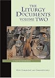 Lysik, David: The Liturgy Documents: A Parish Resource Lysik, David: The Liturgy Documents: A Parish Resource