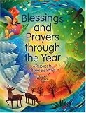 Jeep, Elizabeth McMahon: Blessings And Prayers Through the Year: A Resource for School And Parish With Cd (Audio) Jeep, Elizabeth McMahon: Blessings And Prayers Through the Year: A Resource for School And Parish With Cd (Audio)