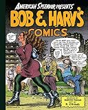 Crumb, R.: American Splendor Presents: Bob & Harv's Comics Crumb, R.: American Splendor Presents: Bob & Harv's Comics