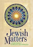 Kombluth, Doron: Jewish Matters: A Pocketbook of Knowledge and Inspiration Kombluth, Doron: Jewish Matters: A Pocketbook of Knowledge and Inspiration