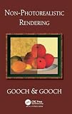 Gooch, Bruce: Nonphotorealistic Rendering