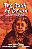 Maroney, Tim: The Book of Dzyan Maroney, Tim: The Book of Dzyan