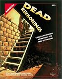 [???]: Dead Reckonings