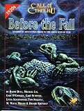 Oconnell: Before the Fall: Innsmouth Adventures Prior to the Great Raid of 1928 Oconnell: Before the Fall: Innsmouth Adventures Prior to the Great Raid of 1928
