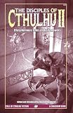 Berglund, Edward P.: The Disciples of Cthulhu II Berglund, Edward P.: The Disciples of Cthulhu II