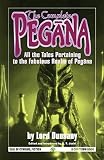 Dunsany, Edward John Moreton Drax Plunkett: The Complete Pegana