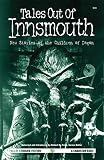 Lovecraft, H. P.: Tales Out of Innsmouth