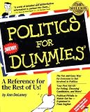 Delaney, Ann: Politics for Dummies Delaney, Ann: Politics for Dummies