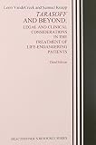 Knapp, Samuel: Tarasoff and Beyond: Legal and Clinical Considerations in the Treatment of Life-Endangering Patients