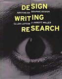 Miller, J. Abbott: Design Writing Research: Writing on Graphic Design