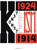 Lissitzky, El: The Isms of Art: 1924 - 1914