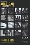 Smith, G. E.Kidder: Source Book of American Architecture: 500 Notable Buildings from the 10th Century to the Present Smith, G. E.Kidder: Source Book of American Architecture: 500 Notable Buildings from the 10th Century to the Present