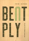 Ngo, Dung: Bent Ply: The Art of Plywood Furniture Ngo, Dung: Bent Ply: The Art of Plywood Furniture