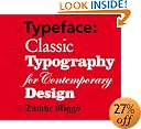 Typeface: Classic Typography for Contemporary Design