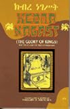 Brooks, Miguel F.: A Modern Translation of the Kebra Nagast: (The Glory of Kings)