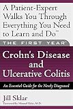 Sklar, Jill: Crohn's Disease and Ulcerative Colitis: An Essential Guide for the Newly Diagnosed Sklar, Jill: Crohn's Disease and Ulcerative Colitis: An Essential Guide for the Newly Diagnosed