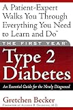 Becker, Gretchen E.: Type 2 Diabetes: An Essential Guide for the Newly Diagnosed Becker, Gretchen E.: Type 2 Diabetes: An Essential Guide for the Newly Diagnosed