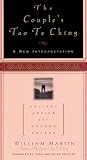 Prather, Hugh: The Couple's Tao Te Ching: Ancient Advice for Modern Lovers