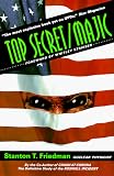 Friedman, Stanton T.: Top Secret Majic Friedman, Stanton T.: Top Secret Majic