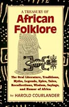 A Treasury of Afro-American Folklore: The&hellip;