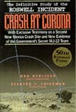 Berliner, Don: Crash at Corona: The U.S. Military Retrieval and Cover-Up of a Ufo Berliner, Don: Crash at Corona: The U.S. Military Retrieval and Cover-Up of a Ufo