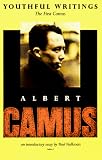 Camus, Albert: Youthful Writings