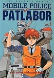 Yuki, Masami: Mobile Police Patlabor