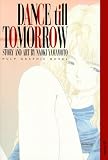 Yamamoto, Naoki: Dance till Tomorrow