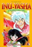 Takahashi, Rumiko: Inu Yasha: A Feudal Fariytale, Vol 4 Takahashi, Rumiko: Inu Yasha: A Feudal Fariytale, Vol 4