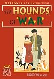 Takahashi, Rumiko: The Hounds of War Takahashi, Rumiko: The Hounds of War