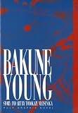 Oniki, Yuji: Bakune Young