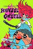 Oniki, Yuji: Junko Mizuno's Hansel and Gretel