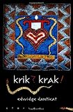 Danticat, Edwidge: Krik? Krak! Danticat, Edwidge: Krik? Krak!