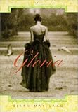 Maillard, Keith: Gloria Maillard, Keith: Gloria