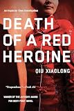 Xiaolong, Qiu: Death of a Red Heroine Xiaolong, Qiu: Death of a Red Heroine
