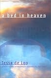 Rilke, Ina: A Bed in Heaven Rilke, Ina: A Bed in Heaven