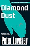 Lovesey, Peter: Diamond Dust Lovesey, Peter: Diamond Dust