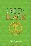 Qiu, Xiaolong: When Red Is Black