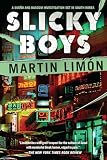 Limon, Martin: Slicky Boys
